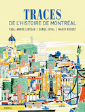 Traces de l'histoire de Montréal